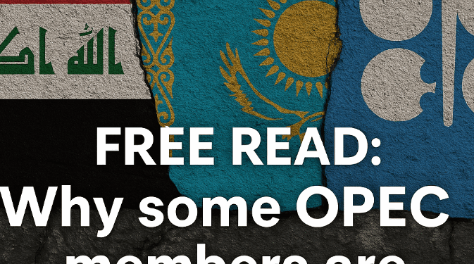 FREE READ: Why Some OPEC members are over-producing? The Structural and Strategic Realities