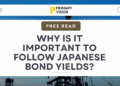 Free Read: Why is it important to follow Japanese bond yields