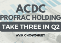 ProFrac Holding: Q2 TAKE THREE
