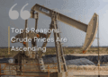 Monday Macro View: Top 5 Reasons Crude Prices Are Ascending – and the recent Middle East tension is only one of them!